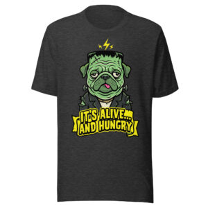 It's Alive... and Hungry Frankenpug Halloween T-Shirt β Men's / Unisex